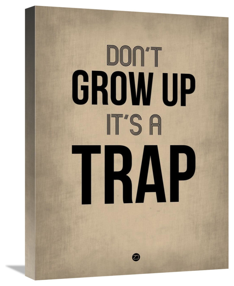 "Don't Grow Up It's a Trap 2" Fine Art Print