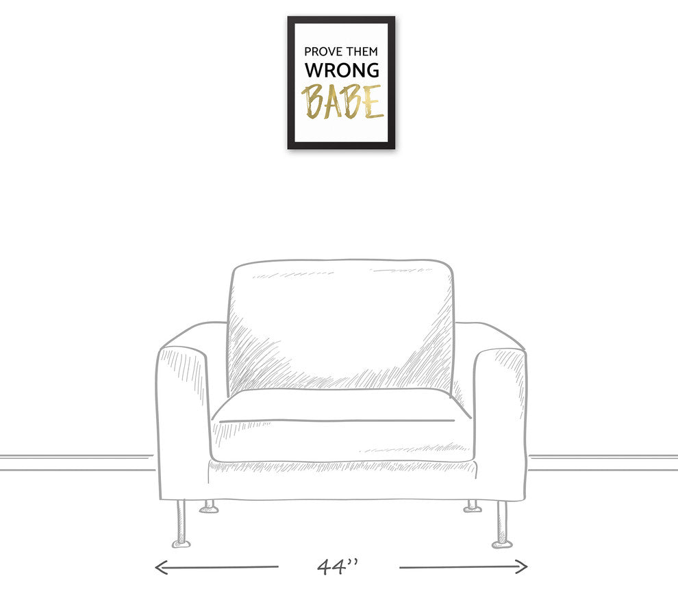 Prove Them Wrong Babe 11x14 Black Framed Canvas