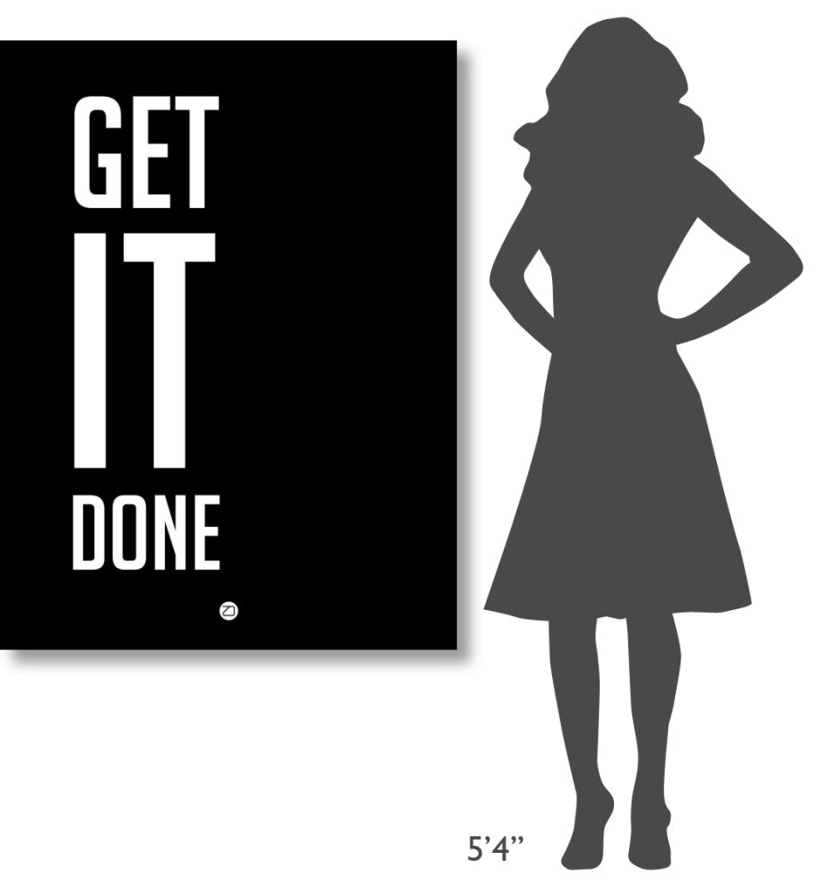 "Get It Done Poster Black" Fine Art Print