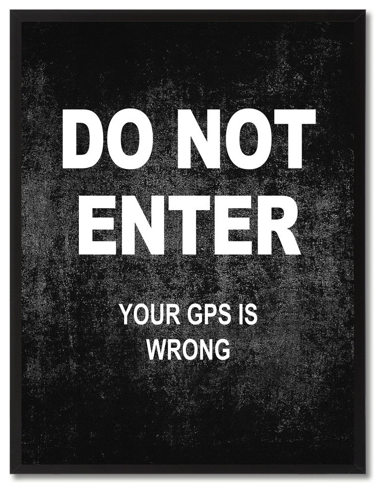"Do Not Enter" Sign Black Print on Canvas with Picture Frame, 22"x29"
