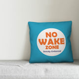 No Wake Zone 18x18 Throw Pillow