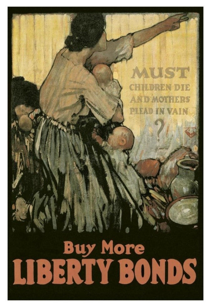 "WWI: Must Children Die and Mothers Plead In Vain?" Print, 22"x32"