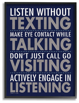 Stupell Ind. Listen Without Texting Framed Giclee Art, 16x20
