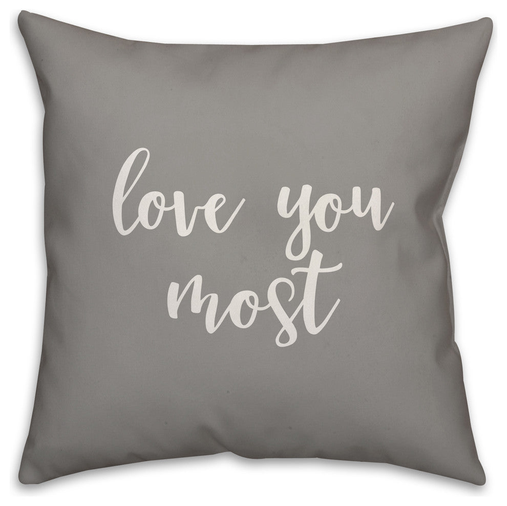 Love You More 16x16 Throw Pillow