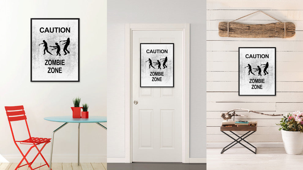 "Caution Zombie Zone" Sign White Print on Canvas with Picture Frame, 22"x29"