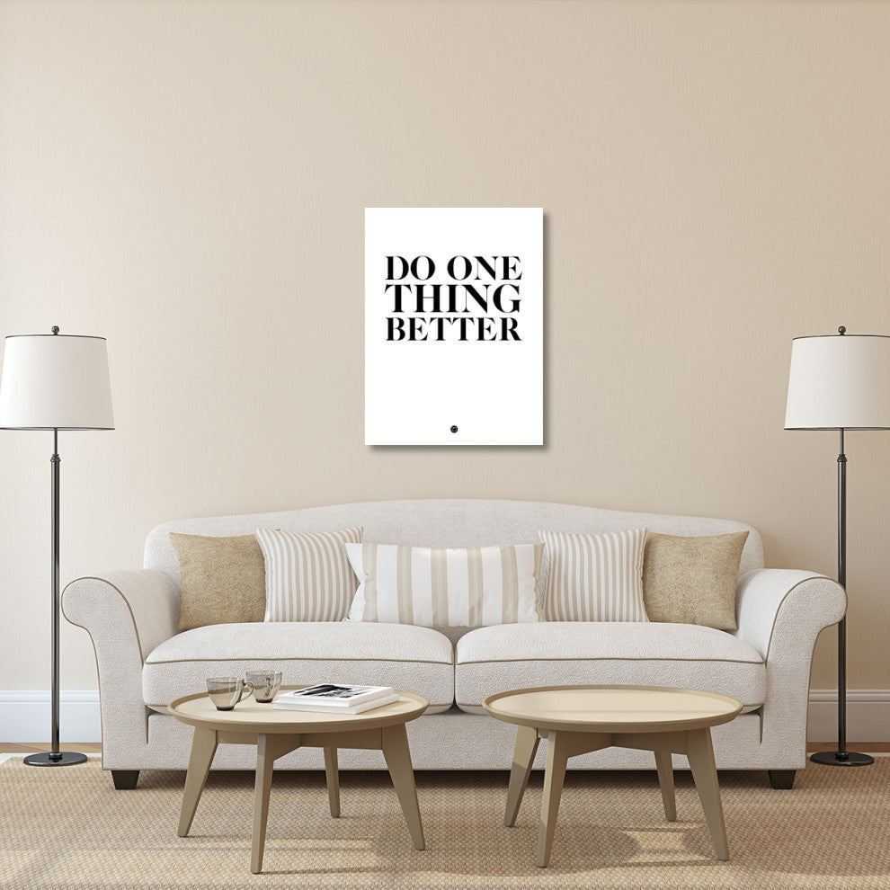 "Do One Thing Better 2" Fine Art Print