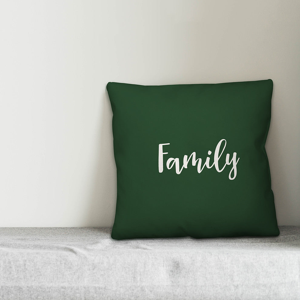 Family, Dark Green 18x18 Throw Pillow