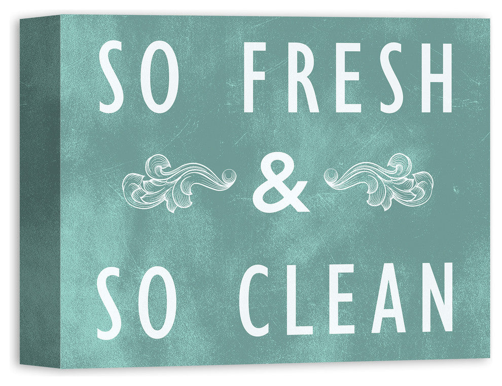 So Fresh and So Clean Teal Canvas Wall Art, 11x14