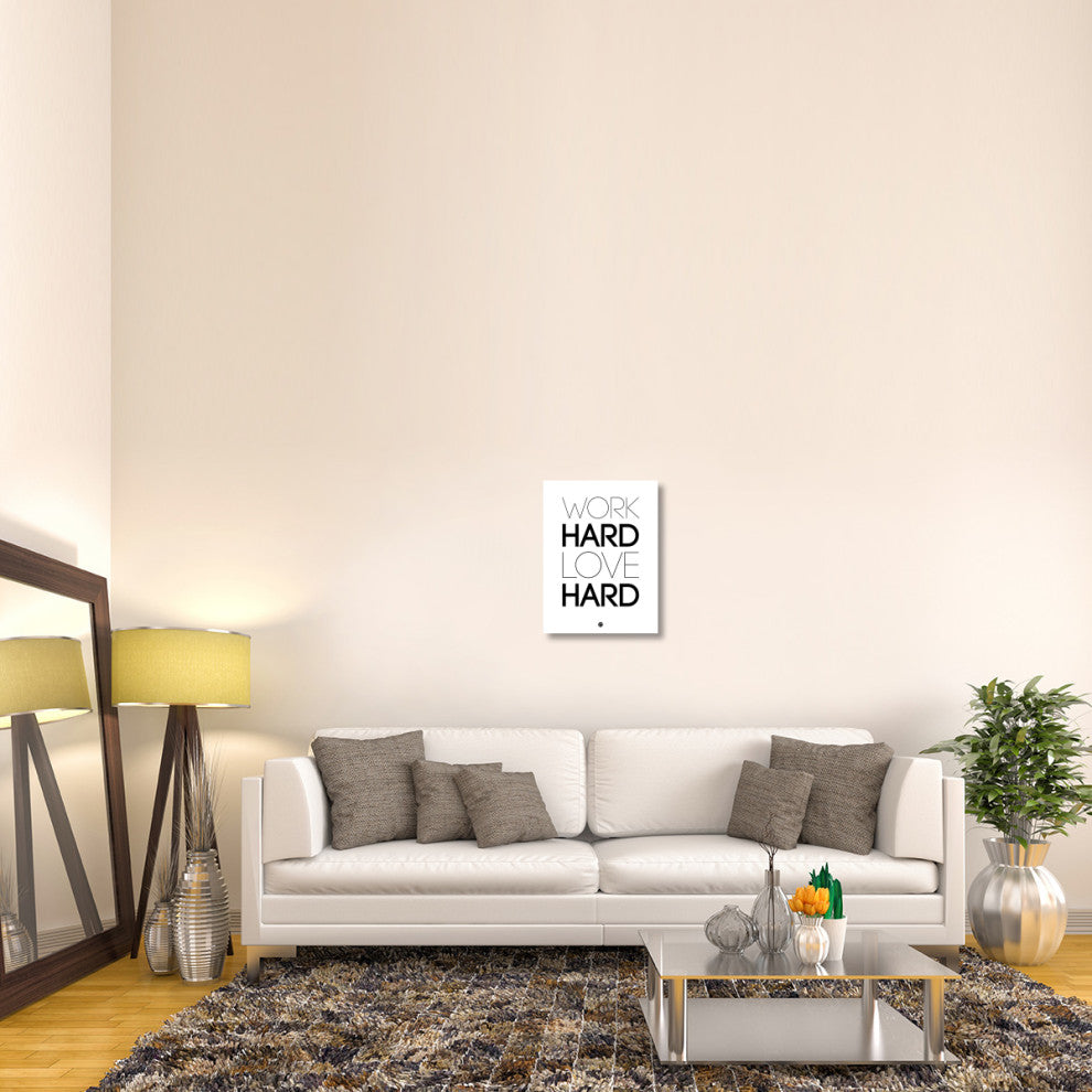 "Work Hard Love Hard Poster White" Fine Art Print