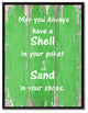 May You Always Have A Shell Inspirational, Canvas, Picture Frame, 28"X37"