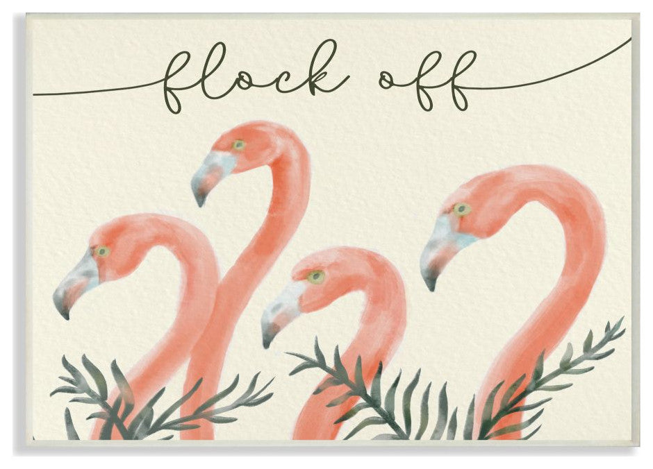 Stupell Industries Flock Off Funny Flamingo Animal Word Design, 13 x 19