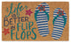 DII Flip Flop Life Doormat