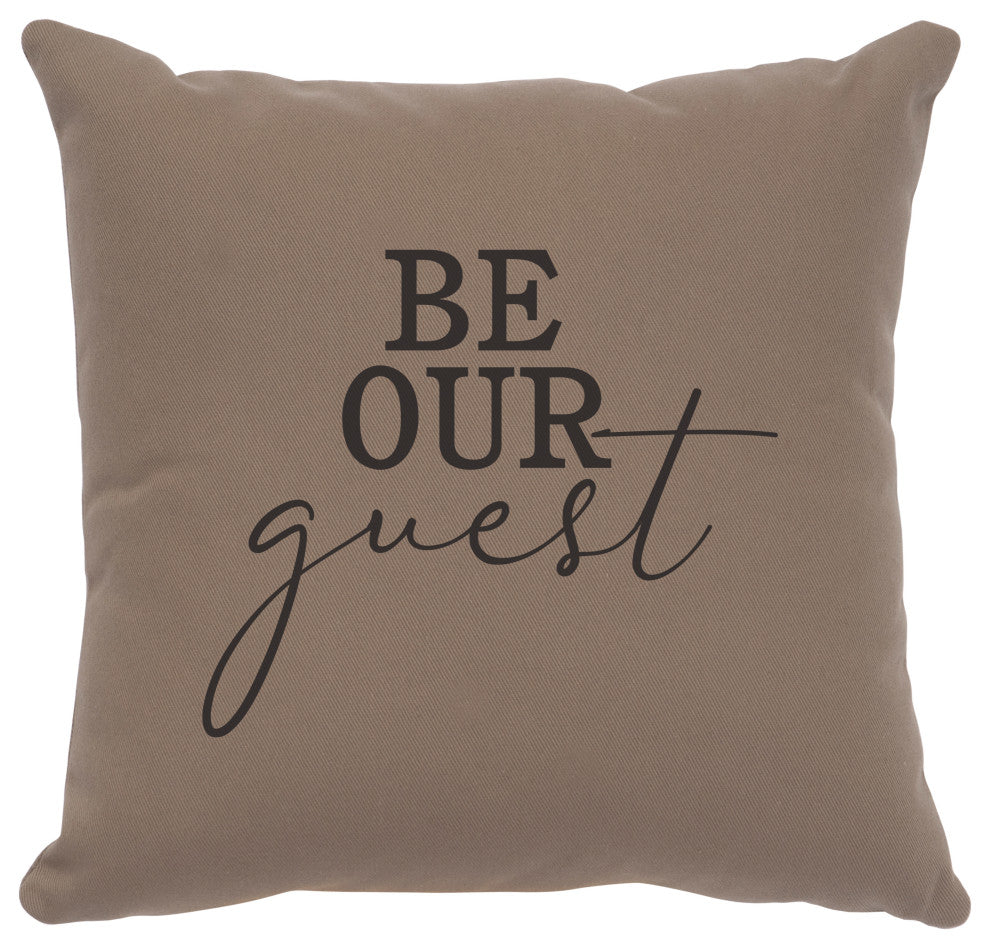Image Pillow 16x16 Be Our Guest Cotton Taupe