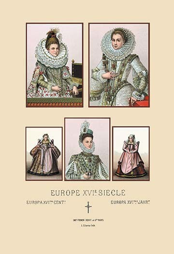 Feminine Fashions of the European Aristocracy, Sixteenth Century #1