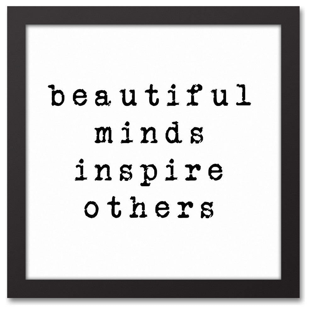 Beautiful Minds Inspire Others Black Framed Canvas, 12x12