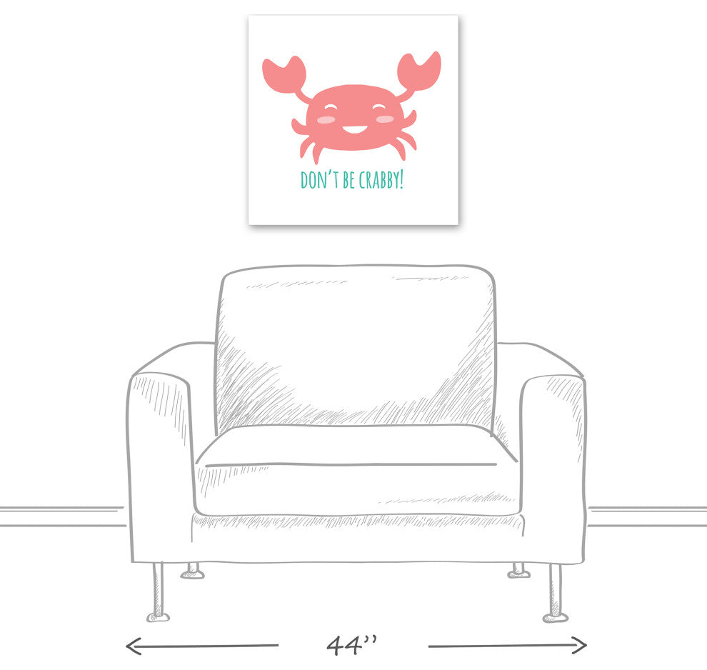 Don't Be Crabby Crab 20x20 Canvas Wall Art