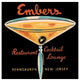 "Embers Restaurant Cocktail Lounge" Print by Vintage Booze Labels, 46"x46"
