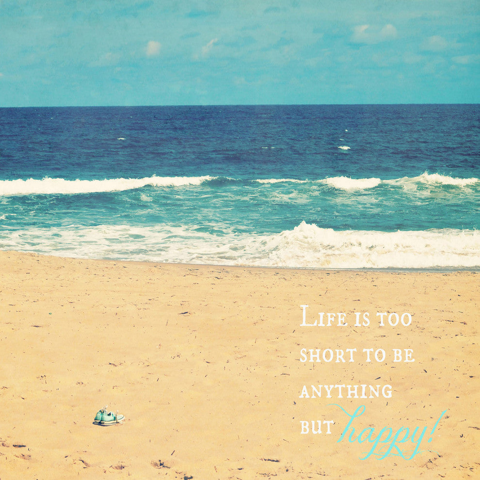 "Life Is Too Short" Painting Print on Wrapped Canvas