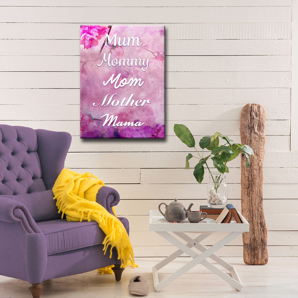 Mum, Mommy, Mom, Mother, Mama Wrapped Canvas Art, 16"x12"