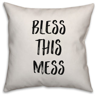 Bless This Mess, Throw Pillow, 16"x16"