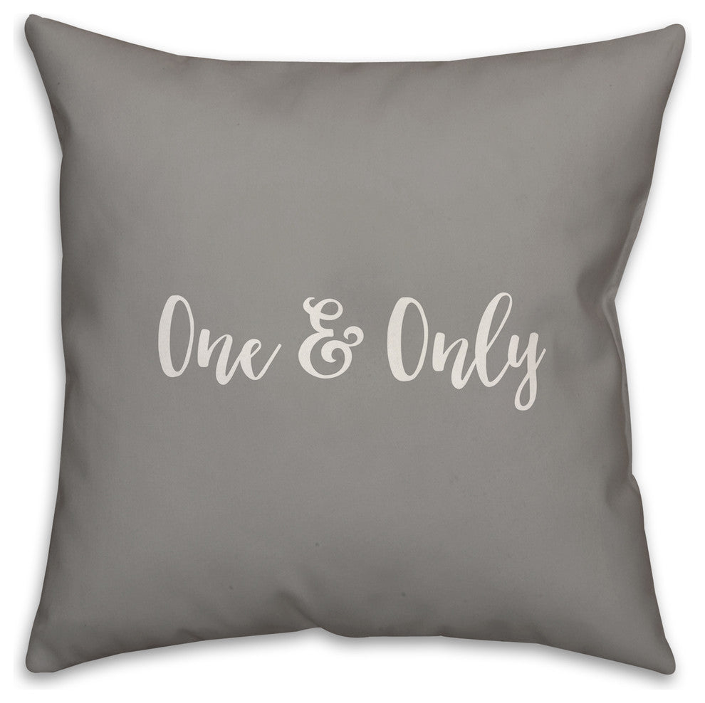 One & Only 16x16 Throw Pillow