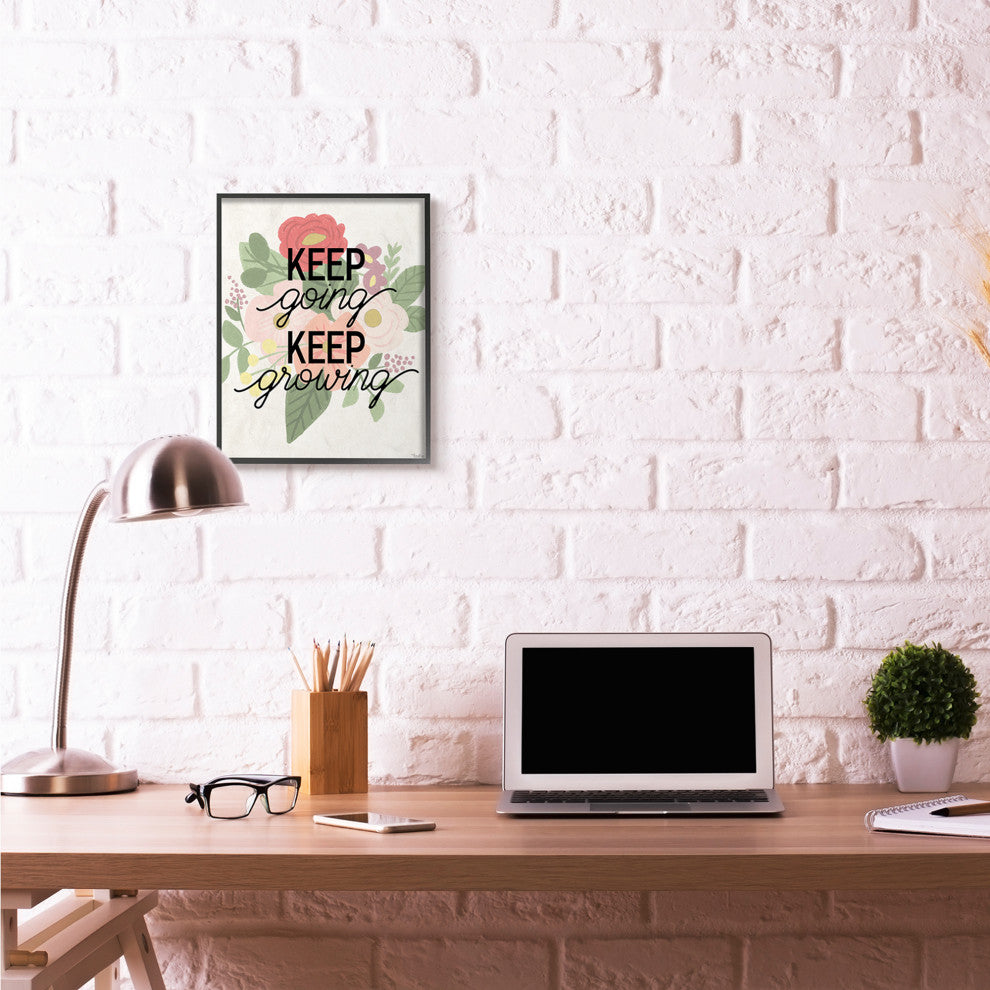 Keep Growing Flower Drawing Inspiring Word Design, 16"x20"