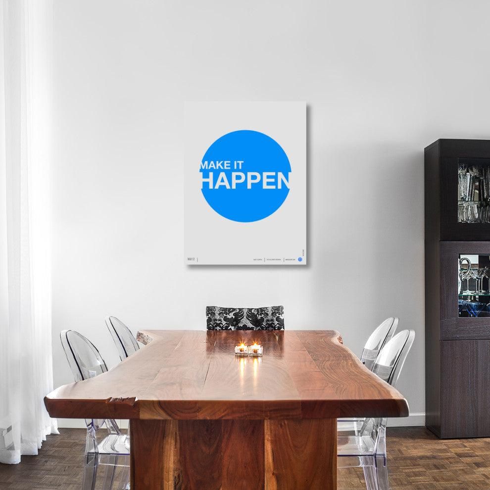 "Make it Happen" Poster Fine Art Print