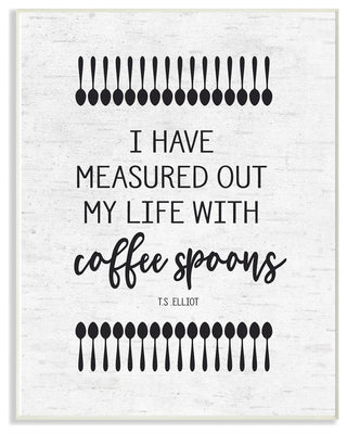 Measured Life with Coffee Spoons Subtle Birch Typography Plaque, 12.5"x18.5"