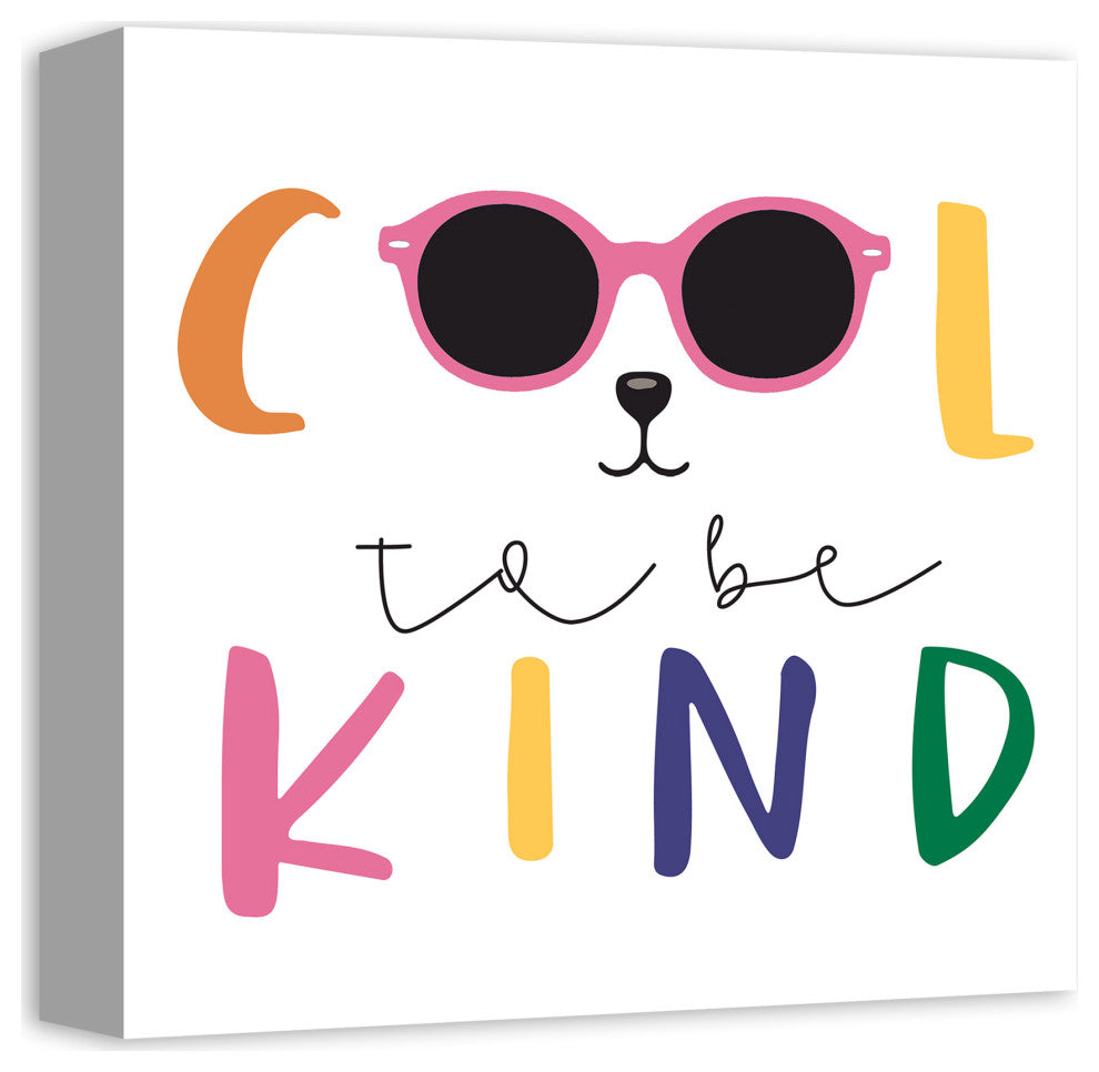 Cool To Be Kind 12x12 Canvas Wall Art