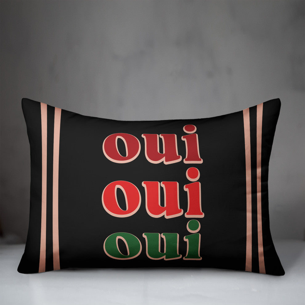 Oui Oui Oui 14x20 Spun Poly Pillow