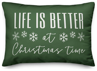 Green Life Is Better At Christmas Time 20x14 Spun Poly Pillow