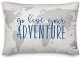 Go Live Your Adventure 14x20 Spun Poly Pillow
