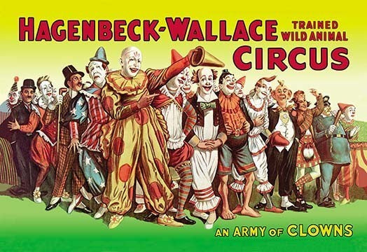 An Army of Clowns: Hagenbeck-Wallace Trained Wild Animal Circus- Canvas Poster
