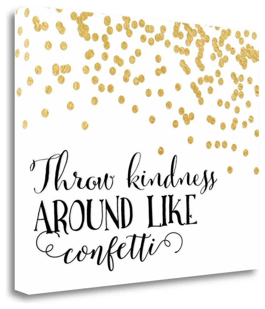 "Throw Kindness Around" By Tara Moss, Giclee Print on Gallery Wrap Canvas