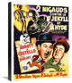 "Abbott & Costello - French - Dr Jekyll And Mr Hyde" Canvas Giclee, 17"x22"
