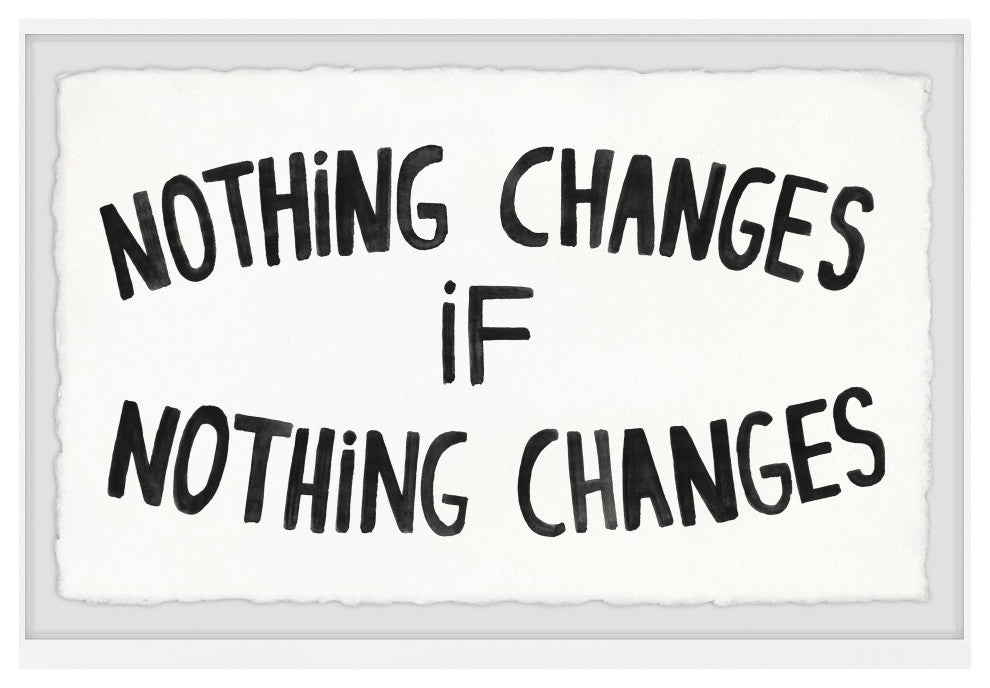 "Nothing Changes" Framed Painting Print, 12x8