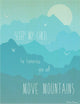 Move Mountains in Blue 11x14 Children's Wall Art Print