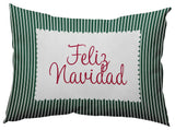 Feliz Navidad Ticking Accent Pillow, Forest Green, 14"x20"