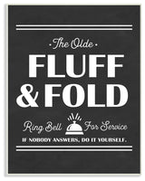 Olde Fluff and Fold Ring Bell For Service, 12.5"x18.5", Wall Plaque Art