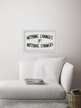 "Nothing Changes" Framed Painting Print, 30x20
