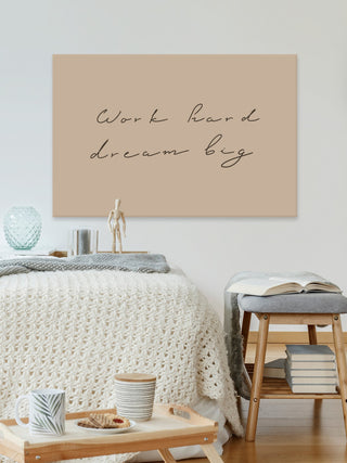 "Work and Dream Big" Painting Print on Wrapped Canvas, 30x20