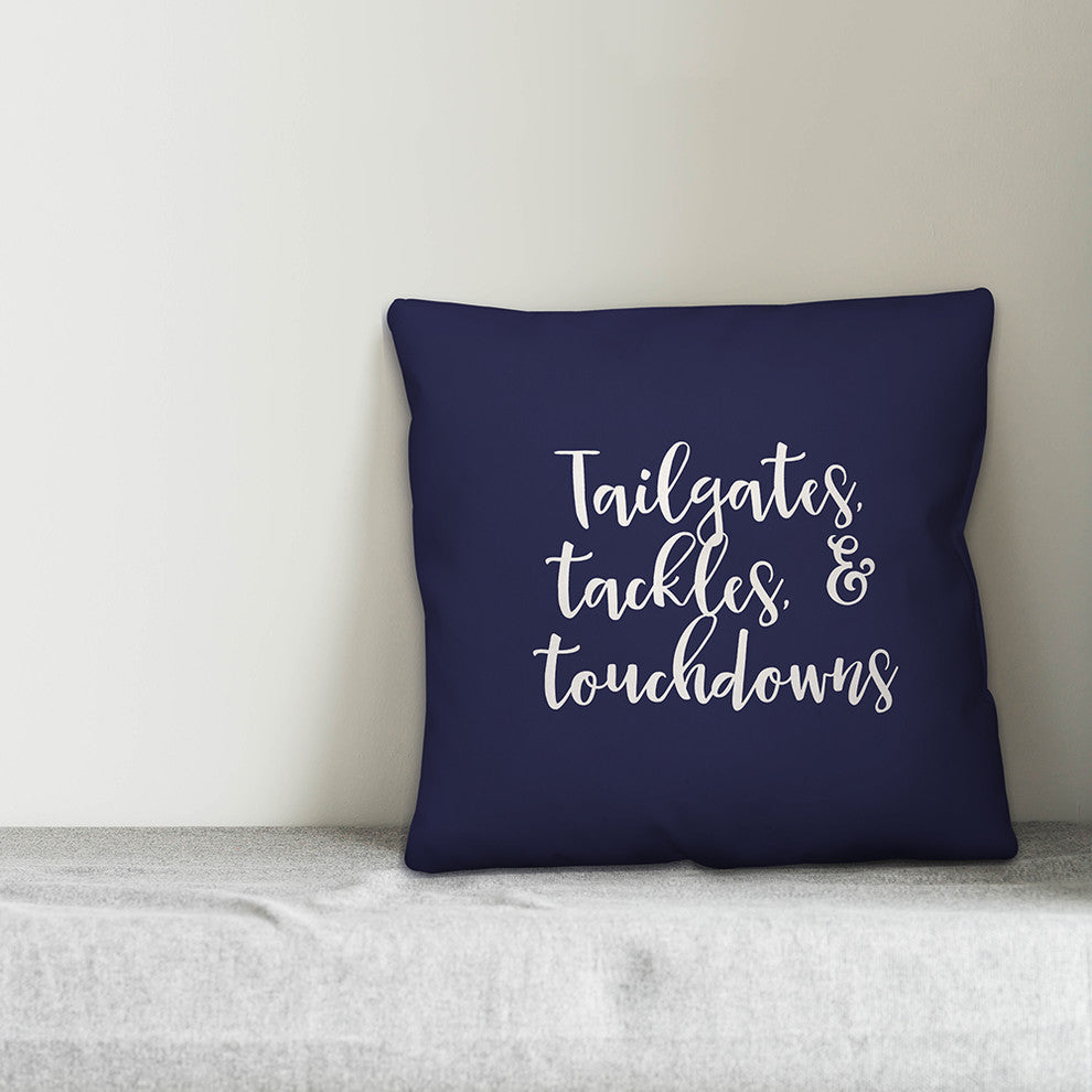 Tailgates, Tackles, & Touchdowns in Navy 18x18 Throw Pillow