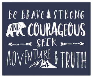 Be Brave Strong And Courageous 24x20 Canvas Wall Art
