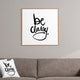 Deny Designs Kal Barteski Be Classy Framed Wall Art