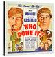 "Abbott & Costello - Who Done It" Canvas by Hollywood Photo Archive, 34x36"