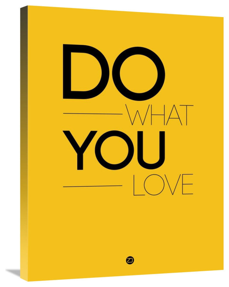 "Do What You Love Poster 2" Fine Art Print