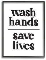 Wash Hands to Save Lives Bathroom Phrase24x30