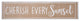 Wood Wall Art with "Cherish Every Sunset" Writing Design Natural Brown Finish