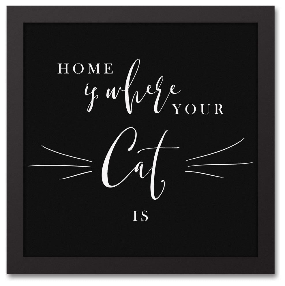 Home Is Where Your Cat Is Black Framed Canvas, 12x12