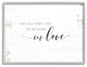All That You Do in Love Rustic Country Quote, 30 x 24